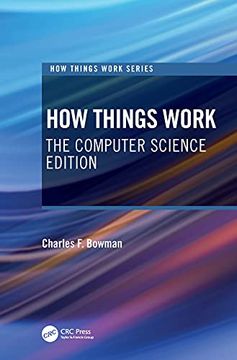 portada How Things Work: The Computer Science Edition (How Things Work Series) (in English)