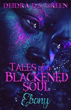 portada Ebony: Tales of a Blackened Soul (en Inglés)