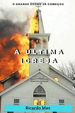 portada A Última Igreja (en Portugués)