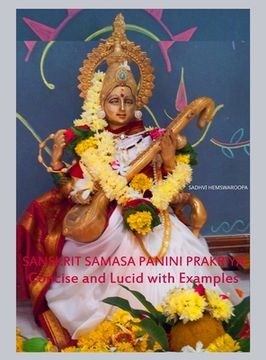 portada Sanskrit Samasa Panini Prakriya: Concise and Lucid with Examples (in English)