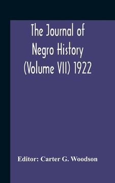 portada The Journal Of Negro History (Volume Vii) 1922 (en Inglés)