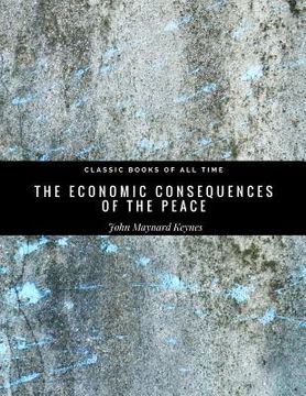 portada The Economic Consequences of the Peace 