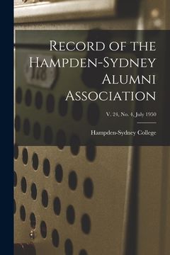 portada Record of the Hampden-Sydney Alumni Association; v. 24, no. 4, July 1950 (en Inglés)