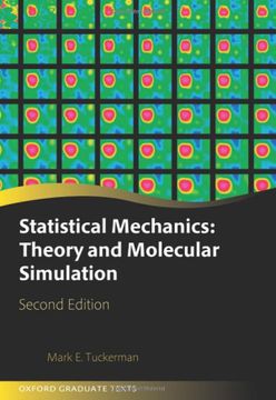 portada Statistical Mechanics: Theory and Molecular Simulation (Oxford Graduate Texts) (en Inglés)