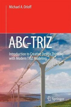 portada ABC-TRIZ: Introduction to Creative Design Thinking with Modern TRIZ Modeling