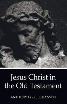 portada Jesus Christ in the old Testament (en Inglés)