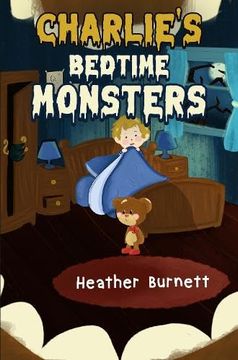 portada Charlie's Bedtime Monsters (in English)