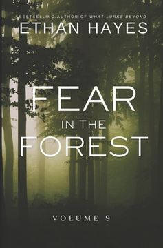 portada Fear in the Forest: Volume 9 (en Inglés)