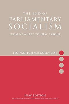 portada The end of Parliamentary Socialism: From new Left to new Labour 