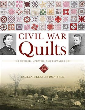 portada Civil war Quilts: Revised, Updated, and Expanded 
