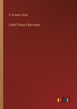 portada Latin Prose Exercises (en Inglés)