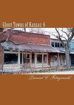 portada ghost towns of kansas: 6 (in English)
