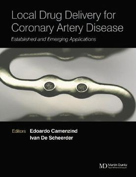 portada Local Drug Delivery for Coronary Artery Disease: Established and Emerging Applications (en Inglés)