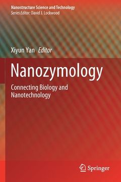 portada Nanozymology: Connecting Biology and Nanotechnology (in English)