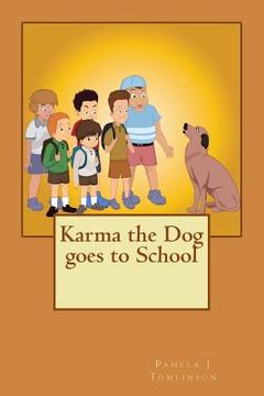 portada Karma the Dog goes to School (in English)