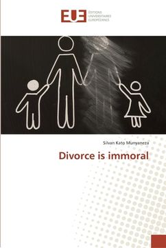 portada Divorce is immoral (en Inglés)