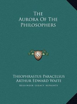 portada the aurora of the philosophers the aurora of the philosophers (in English)