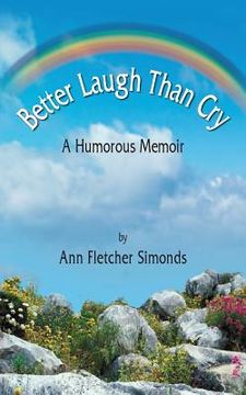 portada Better Laugh Than Cry (in English)