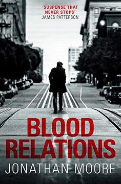 portada Blood Relations: The Smart, Electrifying Noir Thriller Follow up to the Poison Artist (en Inglés)