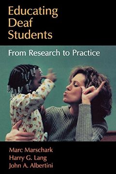 portada Educating Deaf Students: From Research to Practice (in English)