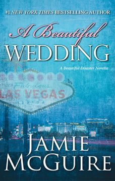 portada A Beautiful Wedding: A Novella (Beautiful Disaster Series) 