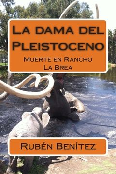 portada La dama del Pleistoceno: Muerte en Rancho La Brea