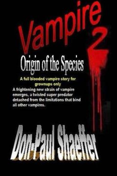 portada Vampire Origin of the Species 2: A full blooded vampire story for grownups