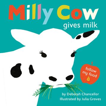 portada Milly cow Gives Milk (Follow my Food) (en Inglés)