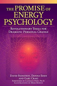 portada The Promise of Energy Psychology: Revolutionary Tools for Dramatic Personal Change (in English)