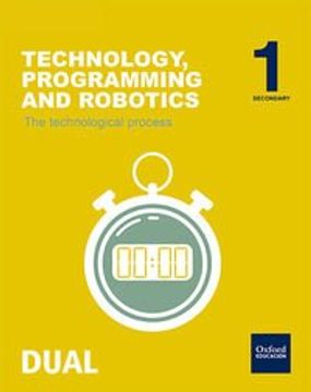 portada Technology, Programming And Robotics. The Technological Process. ESO 1 (Inicia)