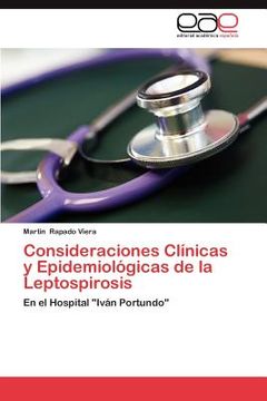 portada consideraciones cl nicas y epidemiol gicas de la leptospirosis (en Inglés)