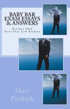 portada Baby Bar Exam Essays & Answers: October 2016 First-Year Law Student (en Inglés)