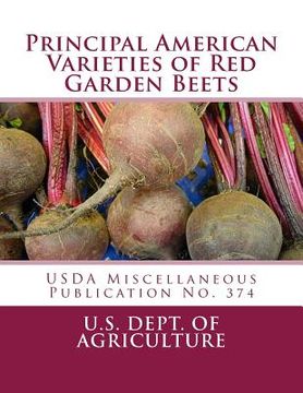 portada Principal American Varieties of Red Garden Beets: USDA Miscellaneous Publication No. 374 (in English)