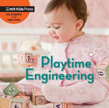 portada Playtime Engineering (Big Science for Tiny Tots) (en Inglés)