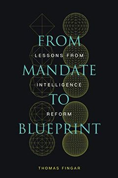 portada From Mandate to Blueprint: Lessons From Intelligence Reform