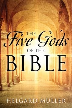 portada The Five Gods of the Bible (in English)
