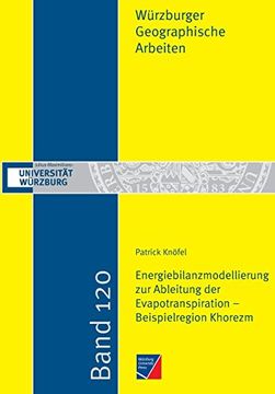 portada Energiebilanzmodellierung zur Ableitung der Evapotranspiration - Beispielregion Khorezm (in German)