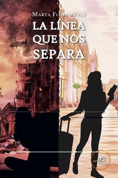 portada La Linea que nos Separa (in Spanish)