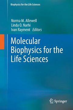 portada Molecular Biophysics for the Life Sciences (en Inglés)