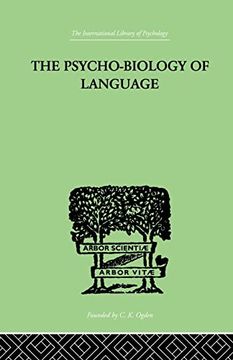 portada The Psycho-Biology of Language: An Introduction to Dynamic Philology (en Inglés)