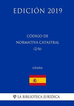 portada Código de Normativa Catastral (2/6) (España) (Edición 2019)