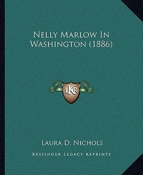 portada nelly marlow in washington (1886) (in English)