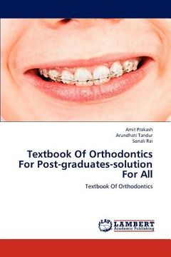 portada textbook of orthodontics for post-graduates-solution for all (en Inglés)