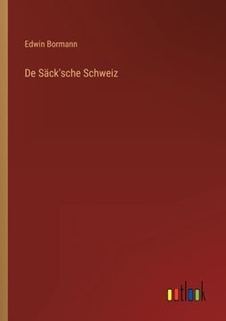 portada De Säck'sche Schweiz (en Alemán)