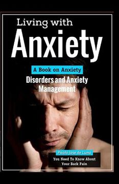 portada Living With Anxiety: A Book on Anxiety Disorders and Anxiety Management (en Inglés)