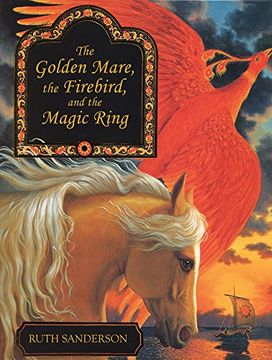 portada The Golden Mare, the Firebird, and the Magic Ring (en Inglés)