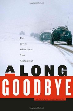 portada A Long Goodbye: The Soviet Withdrawal From Afghanistan (en Inglés)