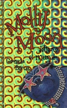 portada Molly Moon Detiene el Mundo