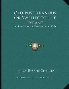 portada oedipus tyrannus or swellfoot the tyrant: a tragedy, in two acts (1820)