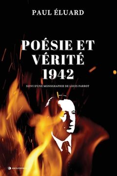portada Poésie et Vérité 1942: Suivi d'une monographie par Louis Parrot - Édition en grands caractères 